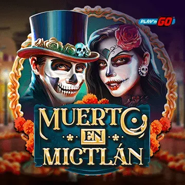 Muerto en Mictlán - SOLIDPLAY99