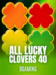 Bgaming : All Lucky Clover 40 - SOLIDPLAY99