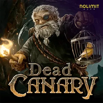 NolimitCity : Dead Canary - SOLIDPLAY99