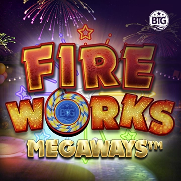 Bigtime : Fireworks Megaways - SOLIDPLAY99