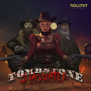 NolimitCity : Tombstone Slaughter - SOLIDPLAY99