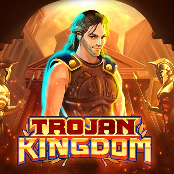 Trojan Kingdom - SOLIDPLAY99